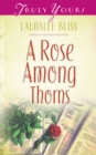 Image for Rose Among Thorns