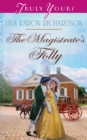Image for Magistrate&#39;s Folly