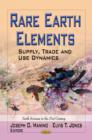 Image for Rare earth elements  : supply, trade &amp; use dynamics