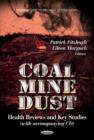 Image for Coal mine dust  : health reviews &amp; key studies