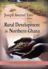 Image for Rural Development in Northern Ghana