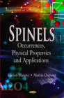 Image for Spinels  : occurrences, physical properties &amp; applications