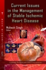 Image for Current Issues in the Management of Stable Ischemic Heart Disease