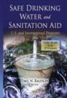 Image for Safe drinking water &amp; sanitation aid  : U.S. &amp; international programs