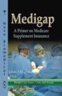 Image for Medigap  : a primer on medicare supplement insurance