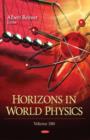 Image for Horizons in world physicsVolume 280