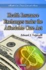 Image for Health insurance exchanges under the Affordable Care Act