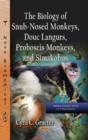 Image for Biology of Snub-Nosed Monkeys, Douc Langurs, Proboscis Monkeys &amp; Simakobus