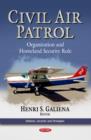 Image for Civil air patrol  : organization and homeland security role