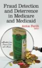 Image for Fraud detection &amp; deterrence in Medicare &amp; Medicaid