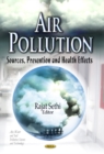Image for Air pollution  : sources, prevention, and health effects