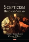 Image for Scepticism  : hero and villain