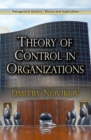 Image for Theory of Control in Organizations