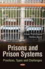 Image for Prisons and prison systems  : practices, types and challenges