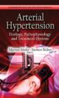 Image for Arterial hypertension  : etiology, pathophysiology &amp; treatment options