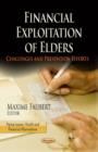 Image for Financial exploitation of elders  : challenges &amp; prevention efforts