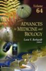 Image for Advances in medicine and biologyVolume 64