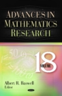 Image for Advances in mathematics researchVolume 18