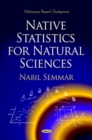 Image for Native Statistics for Natural Sciences