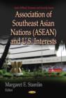 Image for Association of Southeast Asian Nations (ASEAN) &amp; U.S. Interests