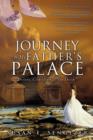 Image for Journey to My Father&#39;s Palace
