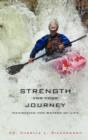 Image for Strength for Your Journey