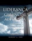 Image for Lideranca Gerencial Autentica