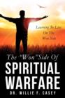 Image for The Won Side Of Spiritual Warfare