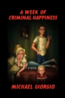 Image for Week of Criminal Happiness