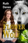 Image for Flower and the Wolf