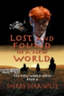 Image for Lost and Found in a New World