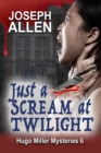 Image for Just a Scream at Twilight