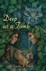 Image for Deep as a Tomb
