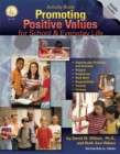 Image for Promoting Positive Values for School &amp; Everyday Life, Grades 6 - 8