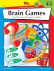 Image for The 100+ Series Brain Games, Grades 4 - 5: Mind-Stretching Classroom Activities