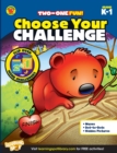 Image for Choose Your Challenge, Grades K - 1