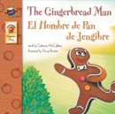 Image for Gingerbread Man, Grades PK - 3: El Hombre de Pan de Jengibre