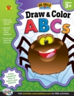 Image for Draw &amp; Color ABCs, Ages 3 - 5