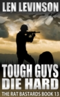 Image for Tough Guys Die Hard