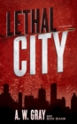 Image for Lethal City