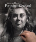 Image for How to Draw Portraits in Charcoal