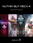 Image for Nuthin&#39; But Mech 4