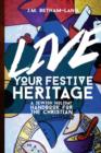 Image for Live Your Festive Heritage