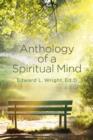 Image for Anthology of a Spiritual Mind