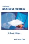 Image for Designing a Document Strategy: E-Book Edition