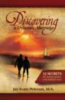 Image for Discovering a Dynamic Marriage: 12 Secrets for Navigating Uncharted Seas