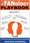 Image for FANology Playbook: 27 Brain-Friendly Activities to Turn Virtual Friends and Foes into Fans