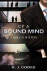 Image for Of a Sound Mind: A Murder Mystery