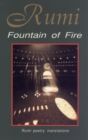 Image for Rumi, Fountain of Fire: Rumi poetry translations