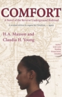 Image for Comfort: A Novel of the Reverse Underground Railroad
